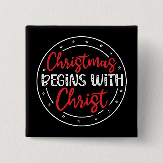 Kerstmis Begint Met Christus-65772 Vierkante Button 5,1 Cm (Voorkant)