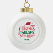 Kerstmis begint met Christus Keramische Bal Ornament (Voorkant)