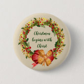 Kerstmis begint met Christus Quote Ronde Button 5,7 Cm (Voorkant)