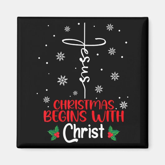 Kerstmis Begint Met Christus Religieuze Kerstmis X Magneet (Voorkant)