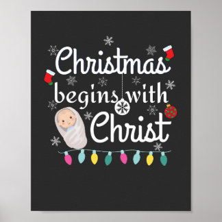 Kerstmis begint met Christus T-shirt Poster