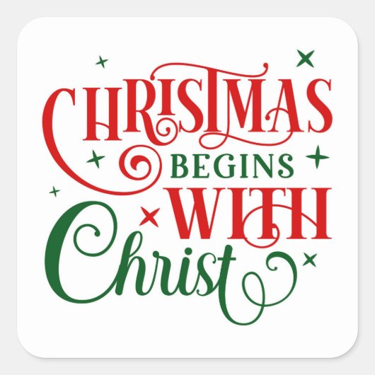 Kerstmis begint met Christus Vierkante Sticker (Voorkant)