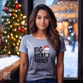 Kerstmis Big Nick Energie T-shirt