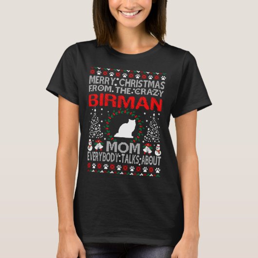 Kerstmis Birman Cat Mam Ugly Sweater Tshirt (Voorkant)