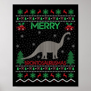 Kerstmis Brontosaurus Kerstcadeau Lelijke Brontosa Poster