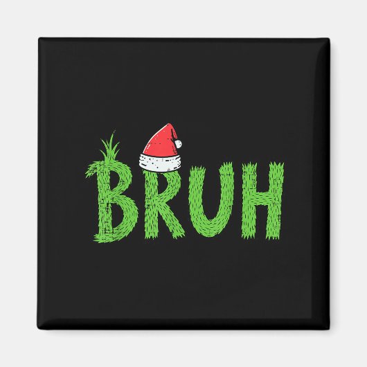 Kerstmis Bruh Kerstman Hoed Grappig Kerstmis Meme Magneet (Voorkant)