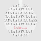 Kerstmis Carol Fa La Holly NAAM Feestelijk plezier Ornament (achterkant)