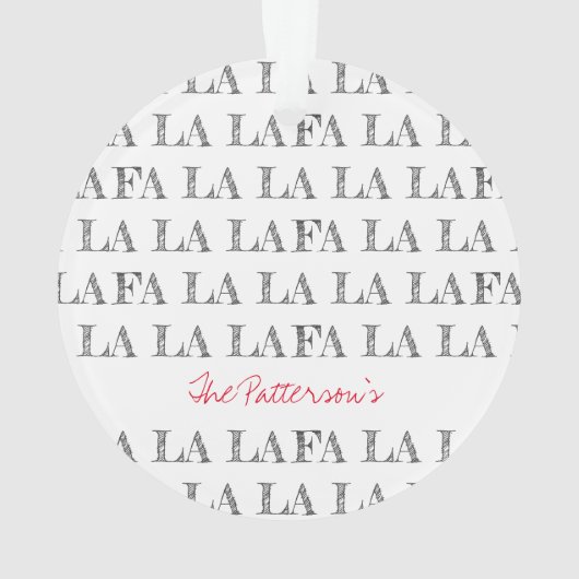 Kerstmis Carol Fa La Holly NAAM Feestelijk plezier Ornament (achterkant)