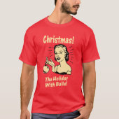 Kerstmis: De feestdag met een muur T-shirt (Voorkant)