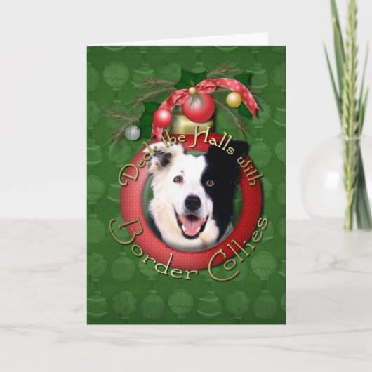 Kerstmis - Dek de Zalen - de Collies van de Grens Feestdagen Kaart (Voorkant)