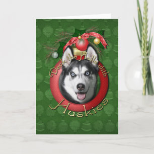 Kerstmis - Dek de zalen - Huskies Feestdagen Kaart