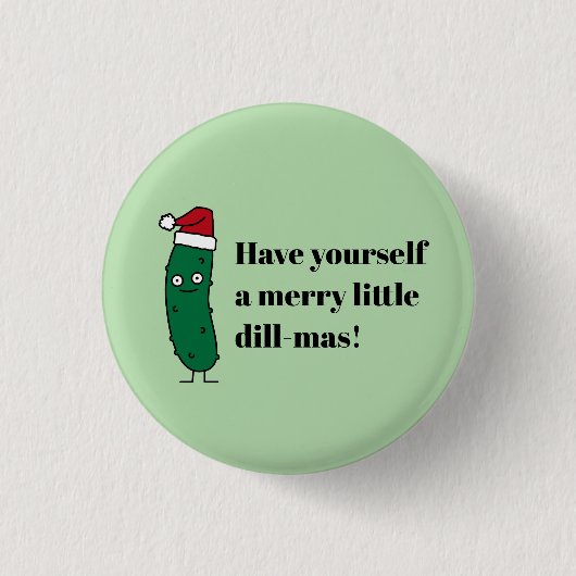 Kerstmis Dilloogpickle met een Kerstmanhoed Ronde Button 3,2 Cm (Voorkant)