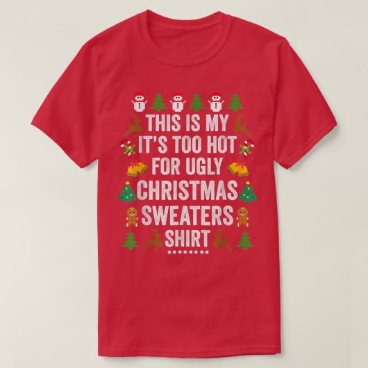 Kerstmis Dit is mijn te warme IT voor lomp sw T-shirt (Design voorkant)