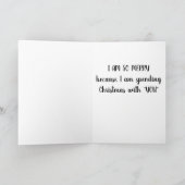 KERSTMIS DOORBRENGEN MET *JIJ* MAAKT ME VROLIJK FEESTDAGEN KAART (Binnen)