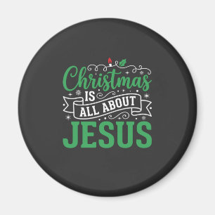 Kerstmis draait helemaal om Jezus-typografie Magneet