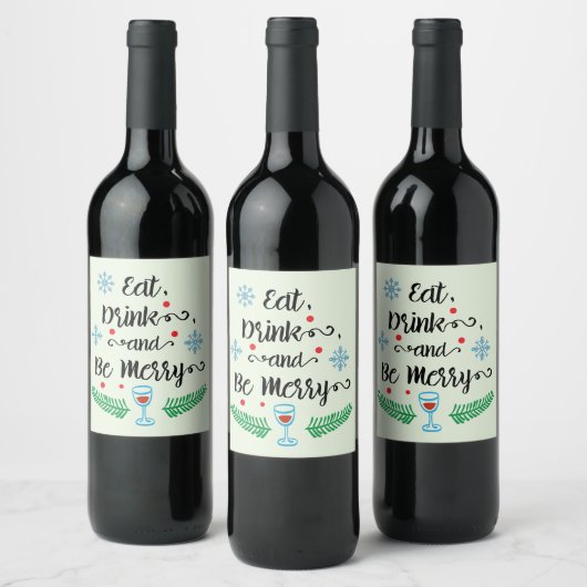 Kerstmis/Eat-Drink & BE Merry Wine Label Wijn Etiket (Flessen)
