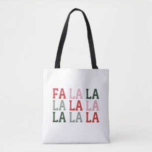Kerstmis Fa La La La La Vakantie Kerstmis Grappig Tote Bag