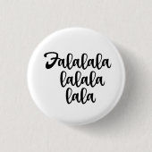 Kerstmis FALALALA-Button Ronde Button 3,2 Cm (Voorkant)