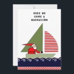 Kerstmis Feestdagenkaart<br><div class="desc">Creatieve zeilen-thema kerstvakantie wenskaarten met Kerstman in een zeilboot en grappige quote. Bewerk tekst om jouw namen toe te voegen.</div>