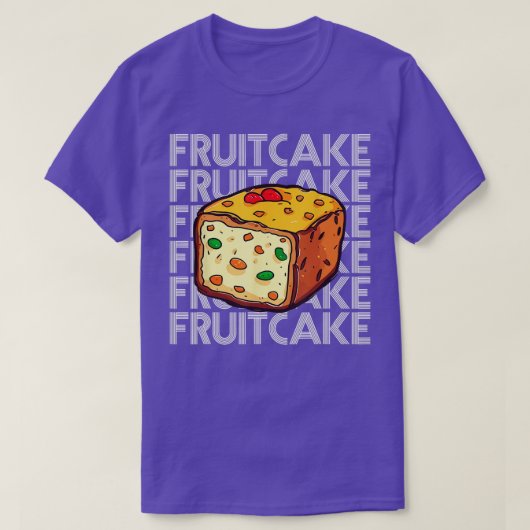 Kerstmis Fruitcake X Mas Eten Voor Een Fruitcake F T-shirt (Design voorkant)