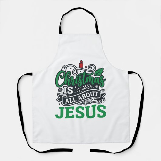 Kerstmis gaat helemaal over Jezus Design Schort (Voorkant)