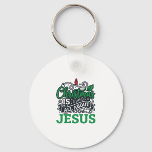 Kerstmis gaat helemaal over Jezus Design Sleutelhanger