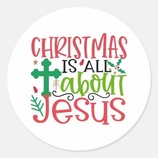 Kerstmis gaat helemaal over Jezus is de reden seiz Ronde Sticker (Voorkant)