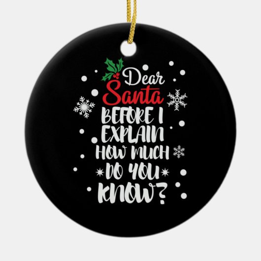 Kerstmis Geachte Kerstman voor ik het uitleg Keramisch Ornament (Voorkant)