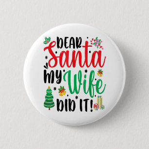 Kerstmis Gezegde Pun Beste kerstman Mijn man heeft Ronde Button 5,7 Cm