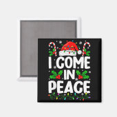 Kerstmis Grappig Ik Kom In Vrede Koppel Matching M Magneet (Voorkant / Achterkant)