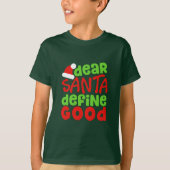Kerstmis: Grappig Santa Gezegde. Nerdy T-shirt (Voorkant)