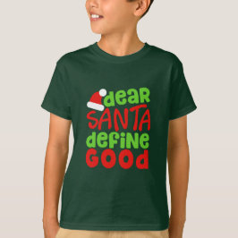 Kerstmis: Grappig Santa Gezegde. Nerdy T-shirt