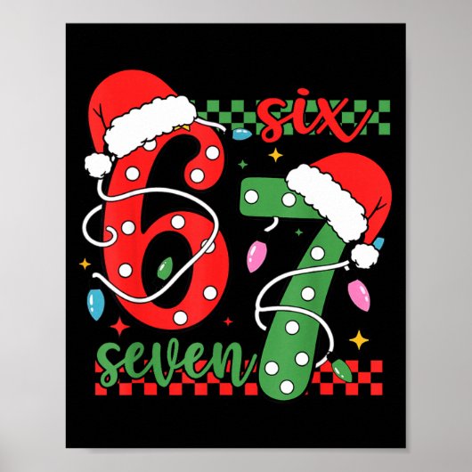 Kerstmis Grappig Zes Zeven 6 7 Meme Gen Alpha Jarg Poster (Voorkant)