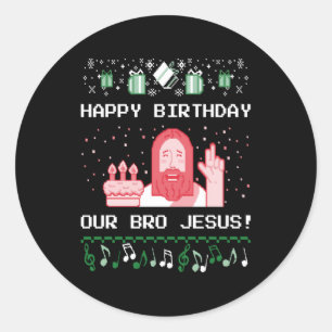 Kerstmis - Happy Birthday Bro Jesus Ronde Sticker