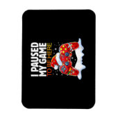 Kerstmis heb ik mijn spel onderbroken om hier te z magneet (Verticaal)