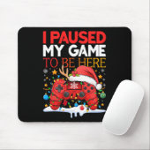 Kerstmis heb ik mijn spel onderbroken om hier te z muismat (Met muis)