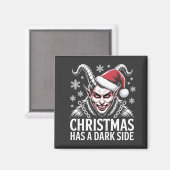 Kerstmis heeft een donkere kant magneet (Voorkant / Achterkant)