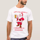 Kerstmis herinnert zich Beer Lover Santa Funny Shi T-shirt (Voorkant)