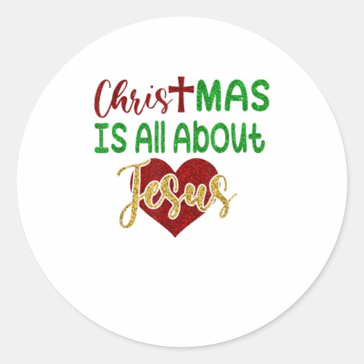 Kerstmis Het draait allemaal om Jezus Christelijk Ronde Sticker (Voorkant)