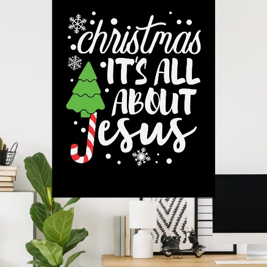 Kerstmis Het gaat over Jezus Poster (Thuiskantoor)