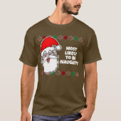 Kerstmis Het meest waarschijnlijk... Joke T-Shirt (Voorkant)