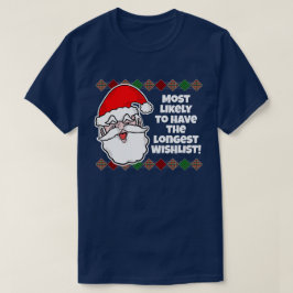 Kerstmis Het meest waarschijnlijk... Joke T-Shirt