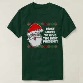 Kerstmis Het meest waarschijnlijk... Joke T-Shirt