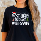 Kerstmis het meest waarschijnlijk om te dansen met t-shirt