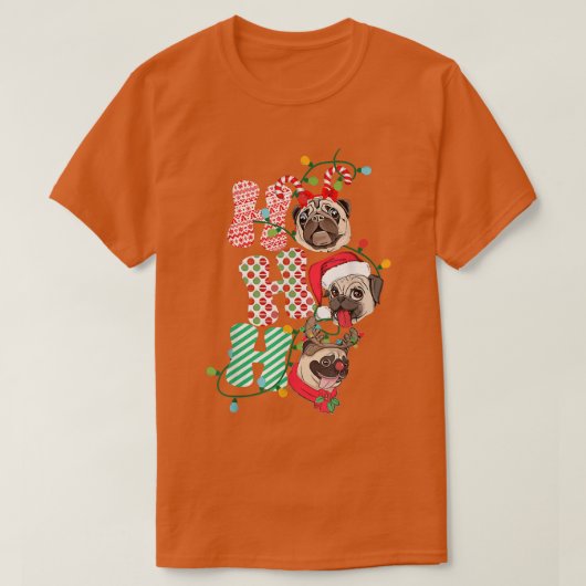 Kerstmis Ho Ho Pug Hondenliefhebber Funny Happy Ho T-shirt (Design voorkant)