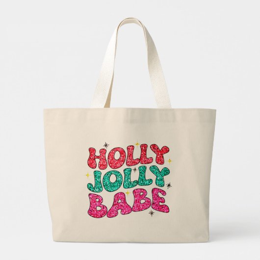 Kerstmis Holly Jolly Babe Modern Glitter Script Grote Tote Bag (Achterkant)