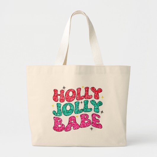 Kerstmis Holly Jolly Babe Modern Glitter Script Grote Tote Bag (Voorkant)