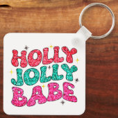 Kerstmis Holly Jolly Babe Modern Glitter Script Sleutelhanger (Achterkant)