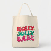 Kerstmis Holly Jolly Babe Modern Glitter Script Tote Bag (Voorkant)