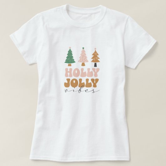 Kerstmis Holly Jolly Vibes T-shirt (Design voorkant)